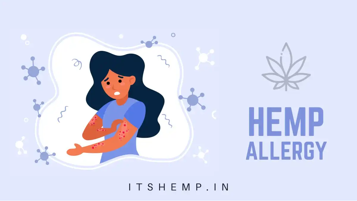 How to treat Hemp Allergy | Buy Hemp Oil in India | on ItsHemp