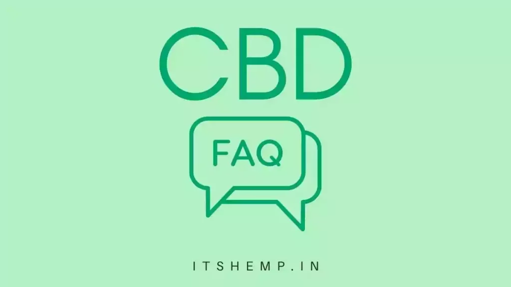 CBD FAQs in India | Buy CBD in India | on ItsHemp