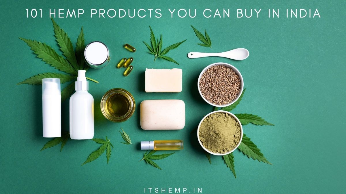 How to Buy Hemp Products in India (+101 Products to Buy) on itsHemp
